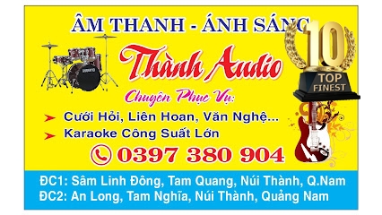 Thành Audio - Thiết bị âm thanh uy tín chất lượng tại Quảng Nam